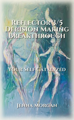 Reflector 3/5 Decision Making Breakthrough