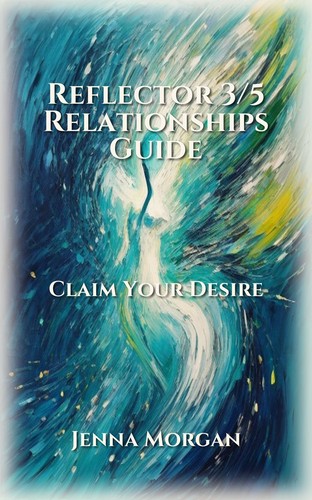 Reflector 3/5 Relationships Guide
