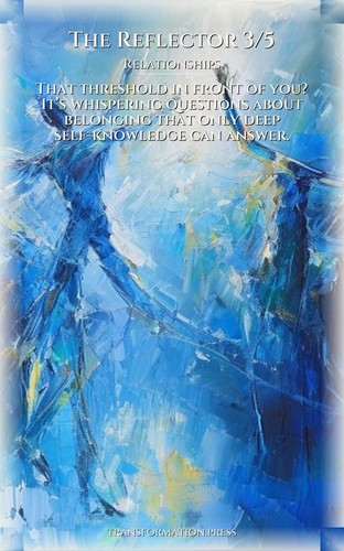 Reflector 3/5 Relationships Guide: Claim Your Desire preview 1