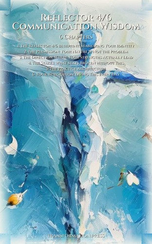 Reflector 4/6 Communication Wisdom: Establish Your Destiny preview 2