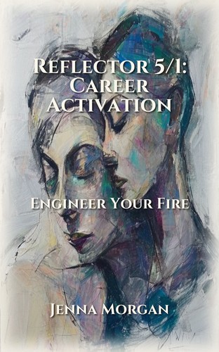 Reflector 5/1: Career Activation