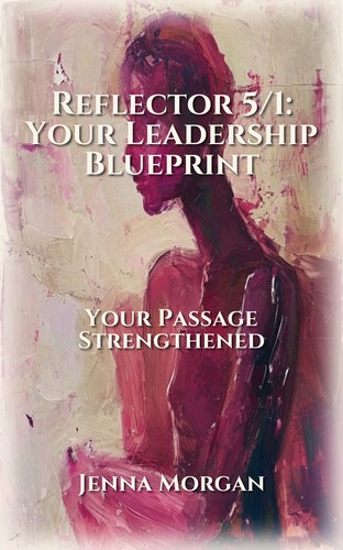 Reflector 5/1: Your Leadership Blueprint