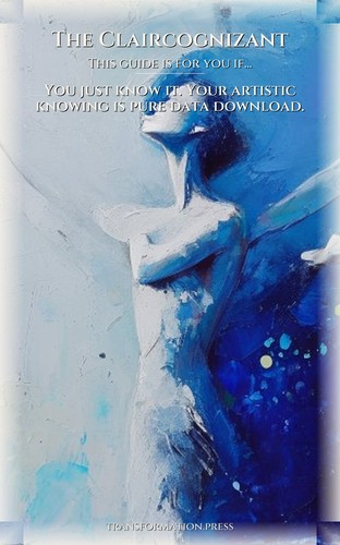 Artistic Way: Claircognizant: Your Life Concentrated preview 4