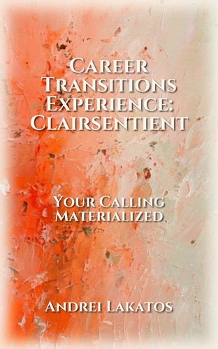 Career Transitions Experience: Clairsentient
