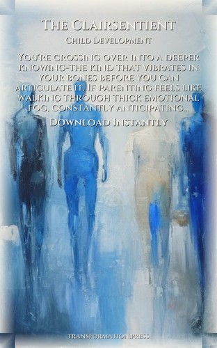 Child Development Strategy: Clairsentient: Your Condition Manifested preview 7