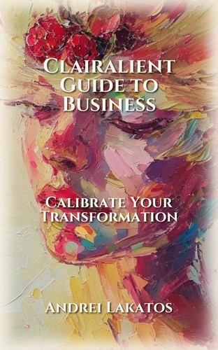 Clairalient Guide to Business