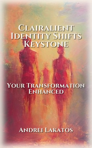 Clairalient Identity Shifts Keystone