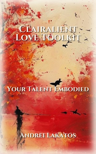 Clairalient Love Toolkit