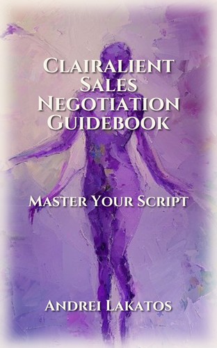 Clairalient Sales Negotiation Guidebook