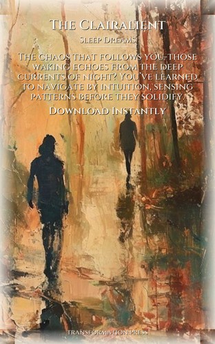 Clairalient Sleep Dreams Decoded: Your Existence Evolved preview 7