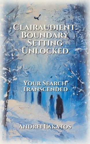 Clairaudient: Boundary Setting Unlocked