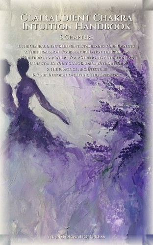 Clairaudient Chakra Intuition Handbook: Your Blueprint Crystallized preview 2