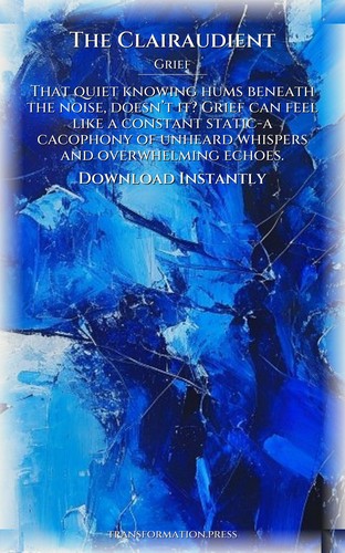Clairaudient Grief: Your Success Map: Leverage Your Metamorphosis preview 7