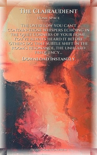 Clairaudient Home Space Breakthrough: Intensify Your Essence preview 7