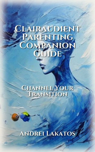 Clairaudient Parenting Companion Guide