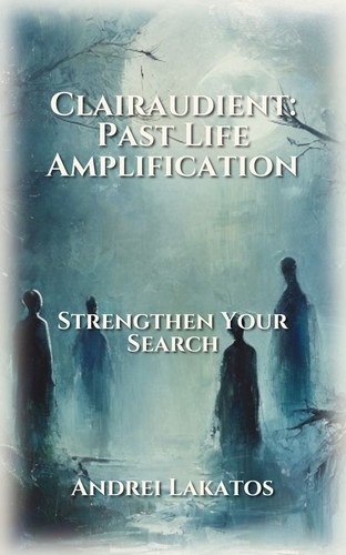 Clairaudient: Past Life Amplification
