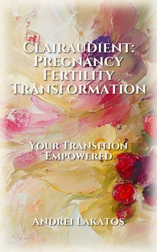 Clairaudient: Pregnancy Fertility Transformation