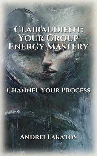 Clairaudient: Your Group Energy Mastery