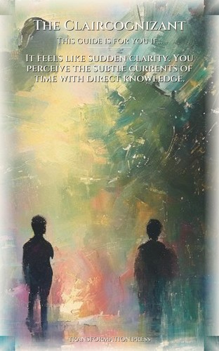 Claircognizant Aging: Practical Guide: Your Fate Transcended preview 4