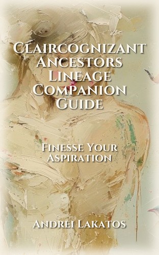 Claircognizant Ancestors Lineage Companion Guide