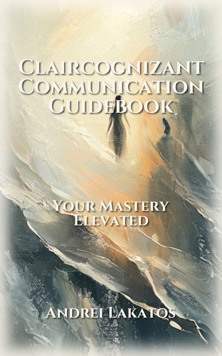 Claircognizant Communication Guidebook