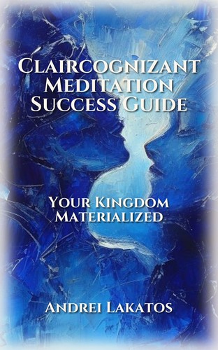 Claircognizant Meditation Success Guide