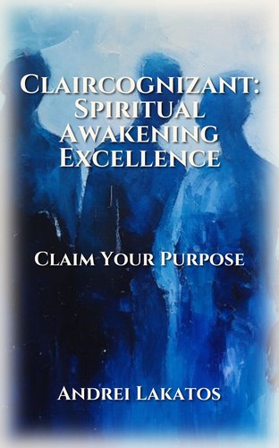 Claircognizant: Spiritual Awakening Excellence