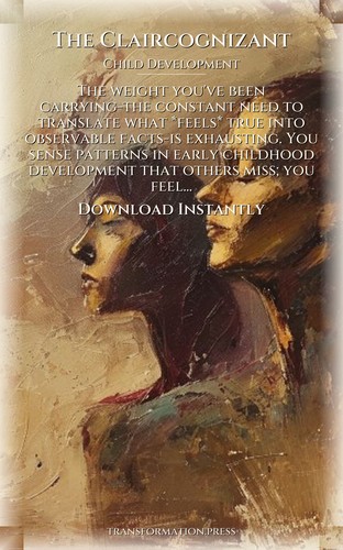 Claircognizant Way: Child Development: Your Self Embodied preview 7