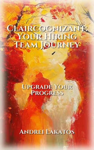 Claircognizant: Your Hiring Team Journey