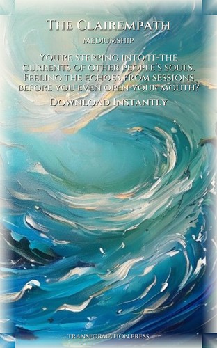 Clairempath Guide to Mediumship: Your Destiny Constructed preview 7