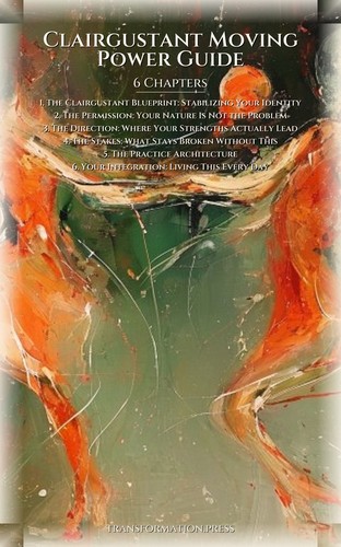 Clairgustant Moving Power Guide: Your Art Clarified preview 2