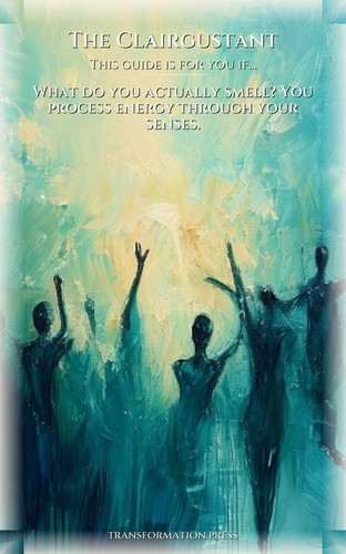 Clairgustant Moving Power Guide: Your Art Clarified preview 4