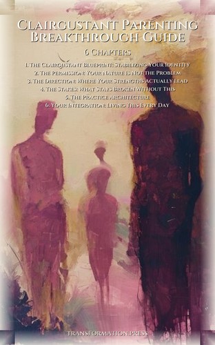 Clairgustant Parenting Breakthrough Guide: Your Identity Clarified preview 2
