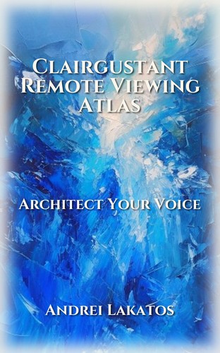 Clairgustant Remote Viewing Atlas