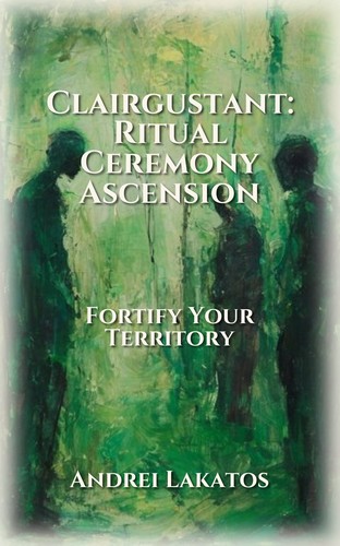 Clairgustant: Ritual Ceremony Ascension