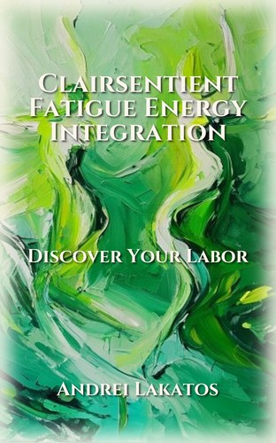Clairsentient Fatigue Energy Integration