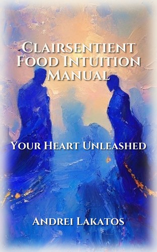 Clairsentient Food Intuition Manual