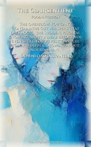 Clairsentient Food Intuition Manual: Your Heart Unleashed preview 7