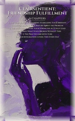 Clairsentient: Friendship Fulfillment: Refine Your Journey preview 2