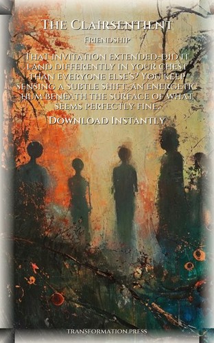 Clairsentient: Friendship Fulfillment: Refine Your Journey preview 7