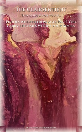 Clairsentient: Mastering Past Life: Your Transformation Empowered preview 4