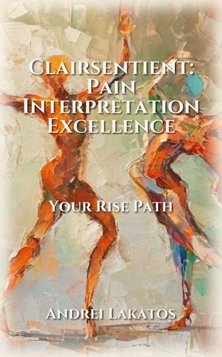 Clairsentient: Pain Interpretation Excellence