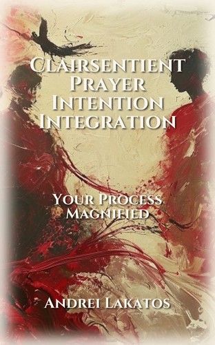Clairsentient Prayer Intention Integration