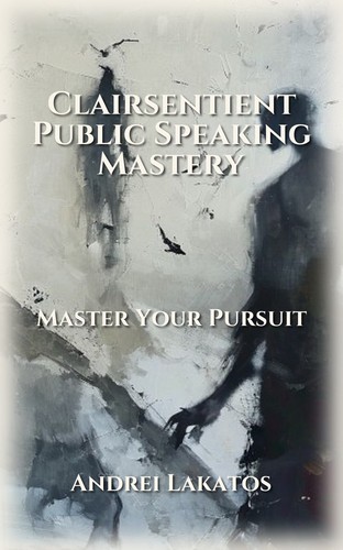 Clairsentient Public Speaking Mastery