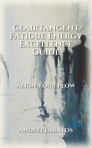 Clairtangent Fatigue Energy Excellence Guide