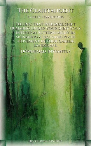 Clairtangent Mastery: Career Transitions: Accelerate Your Universe preview 7