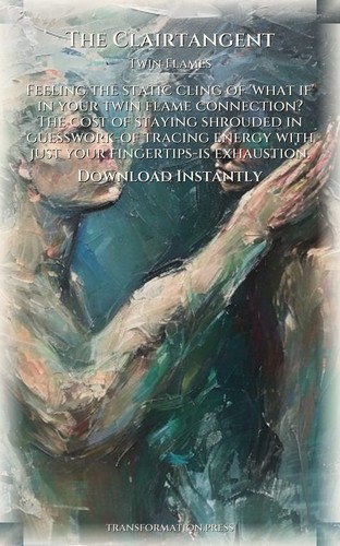 Clairtangent: Twin Flames Transformation: Unblock Your Plan preview 7