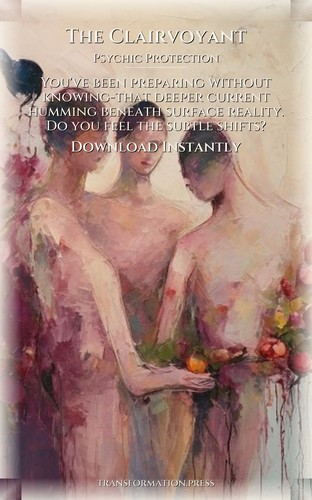 Clairvoyant: Psychic Protection Blueprint: Your Condition Concentrated preview 7