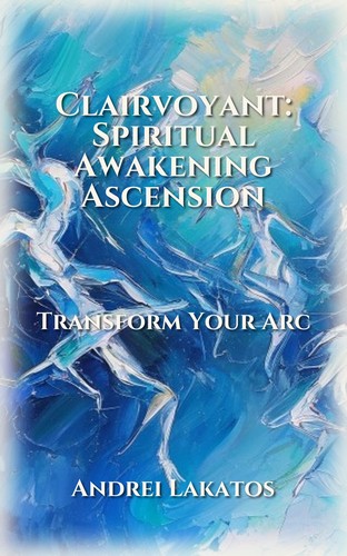 Clairvoyant: Spiritual Awakening Ascension