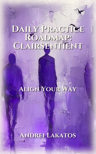 Daily Practice Roadmap: Clairsentient